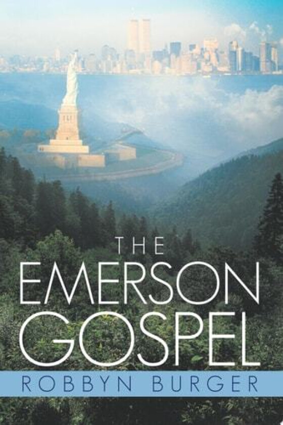 The Emerson Gospel av ROBBYN BURGER (Paperback)