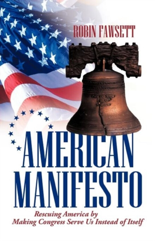 American Manifesto av Robin Fawsett (Paperback)