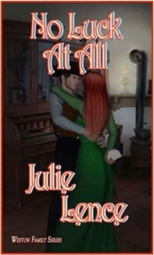 No Luck At All av Julie Lence (Paperback)