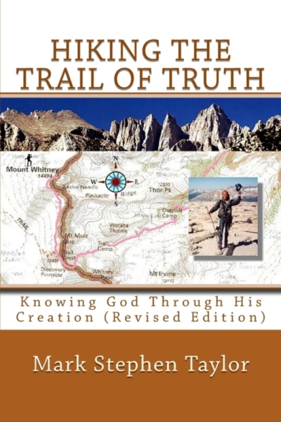 Hiking The Trail Of Truth av Mark Stephen Taylor (Paperback)