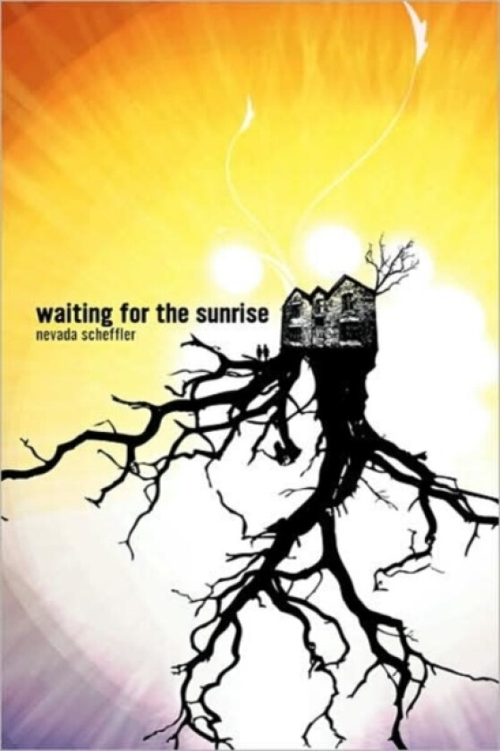 Waiting for the Sunrise av Nevada Scheffler (Paperback)