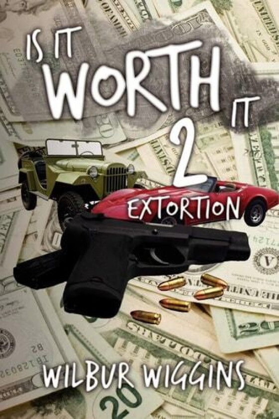 Is It Worth It 2 av Wilbur Wiggins (Paperback)
