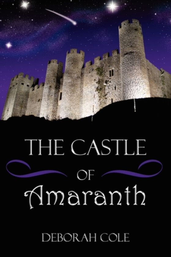 THE Castle of Amaranth av Deborah Cole (Paperback)