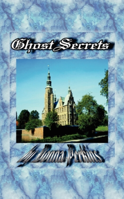 Ghost Secrets av D.S. Perkins (Paperback)