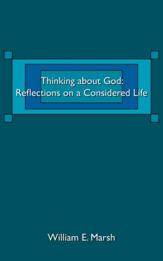 Thinking about God av William E Marsh (Paperback)