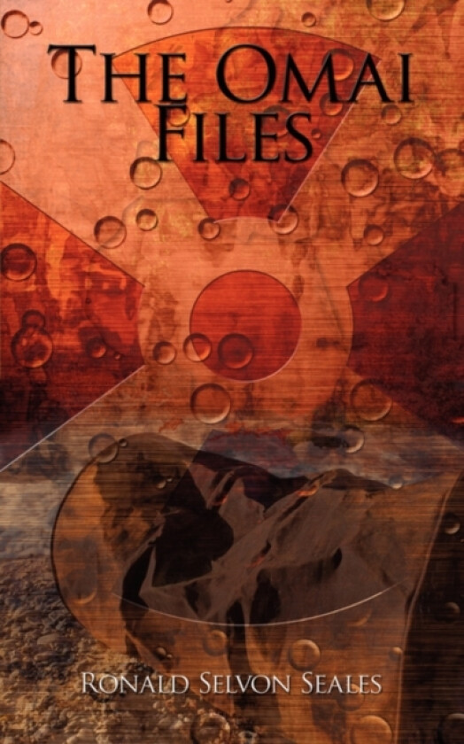 The Omai Files av Ronald Selvon Seales (Paperback)