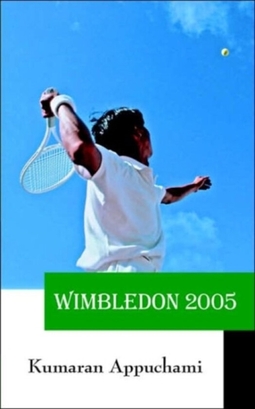 Wimbledon 2005 av Kumaran Appuchami (Paperback)