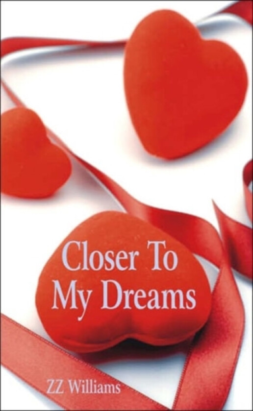 Closer To My Dreams av ZZ Williams (Paperback)
