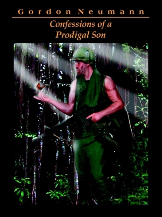 Confessions of a Prodigal Son av Gordon Neumann (Paperback)