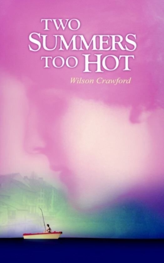 Two Summers Too Hot av Wilson Crawford (Paperback)