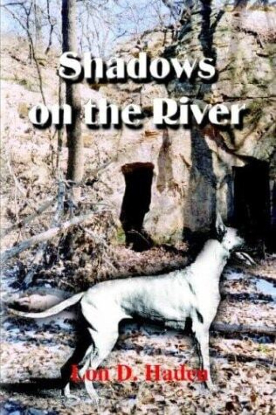 Shadows on the River av Lonnie Haden (Paperback)