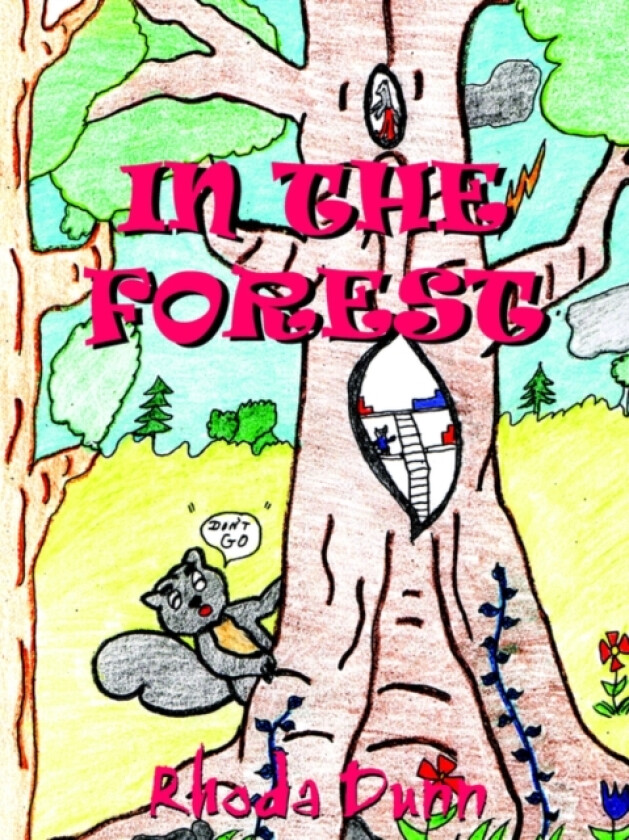 In the Forest av Rhoda Dunn (Paperback)