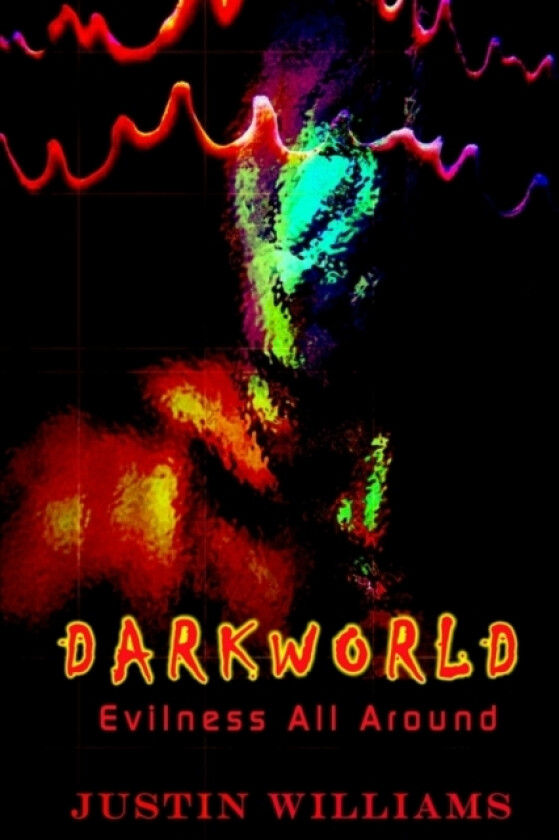 Darkworld av Justin Williams (Paperback)