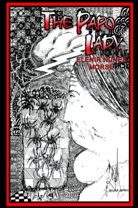 The Papo Lady av Elenir Nunes Morse (Paperback)