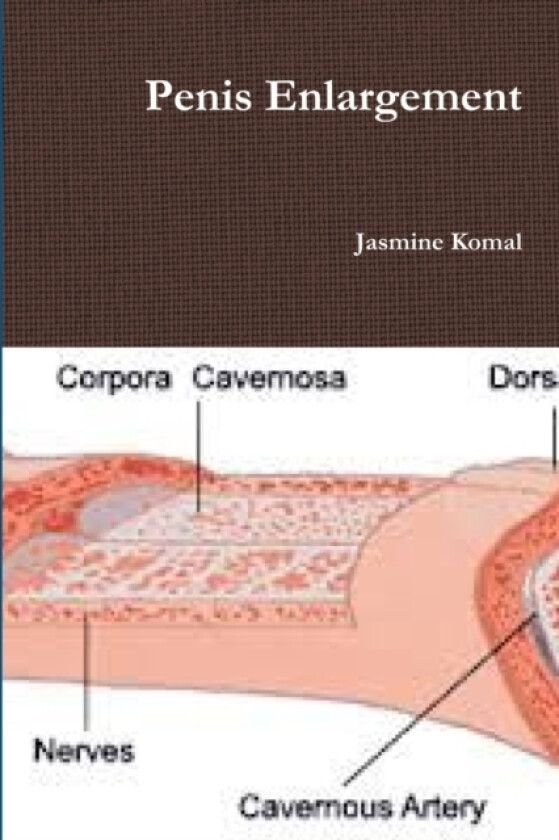 Penis Enlargement av Jasmine Komal (Paperback)