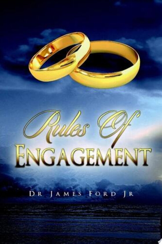 Rules of Engagement av DR. JAMES FORD JR (Paperback)