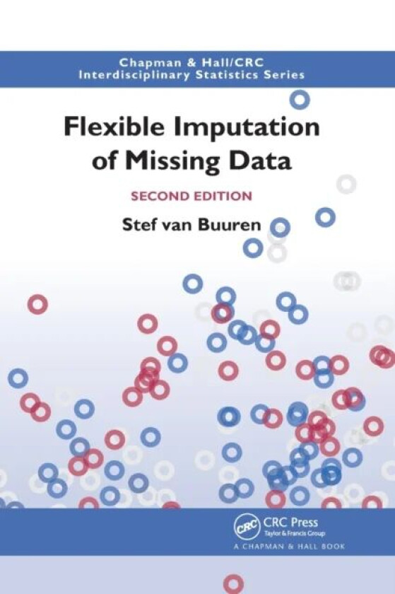 Flexible Imputation of Missing Data, Second Edition av Stef van Buuren