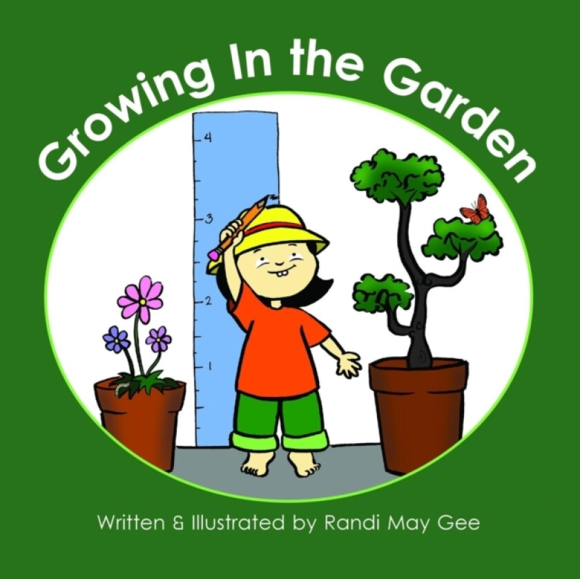 Growing in the Garden av Randi Gee (Paperback)