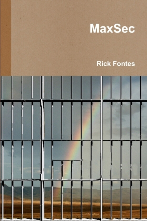 MaxSec av Rick Fontes (Paperback)