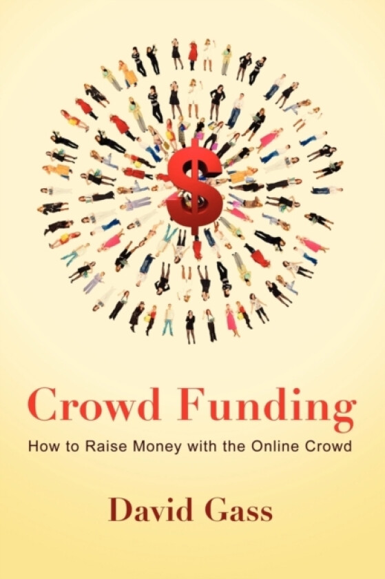 Crowd Funding av David Gass (Paperback)