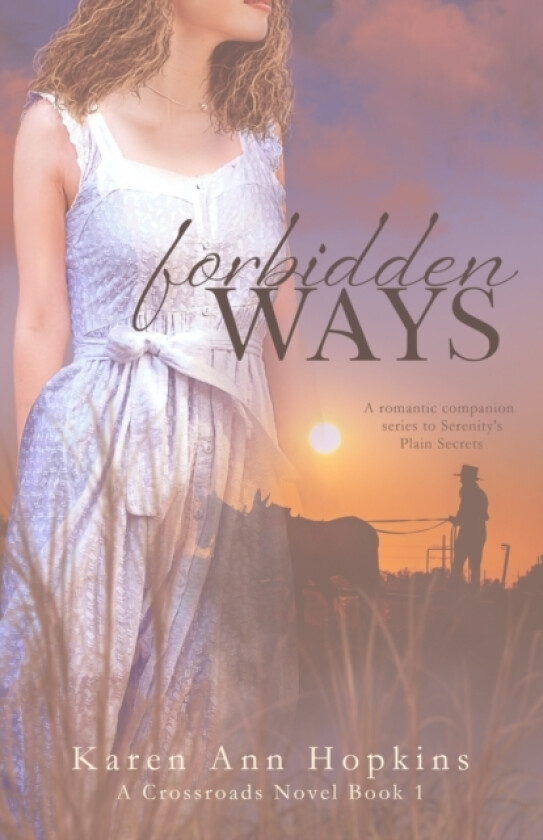 Forbidden Ways av Karen Ann Hopkins (Paperback)