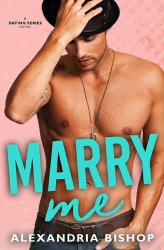 Marry Me av Alexandria Bishop (Paperback)