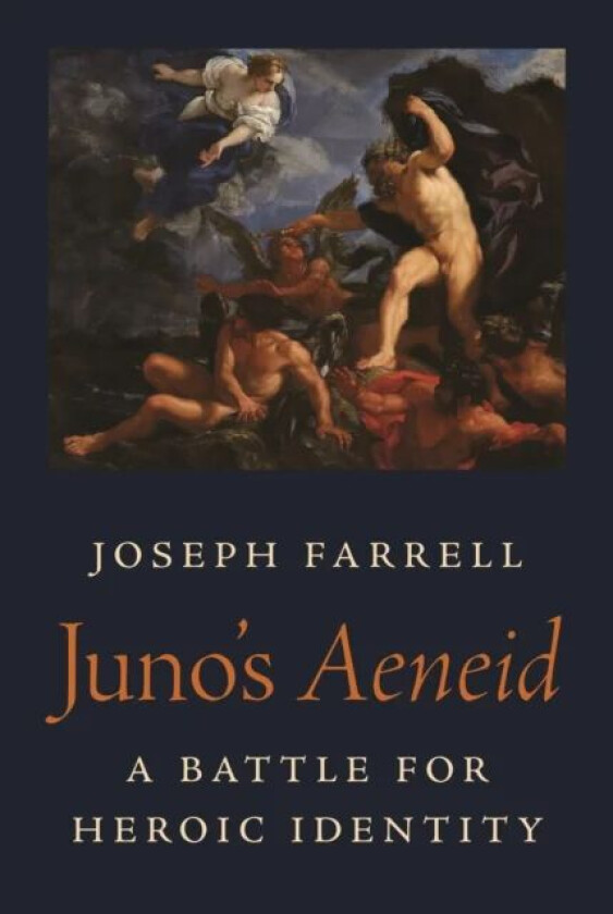 Juno's Aeneid av Joseph Farrell