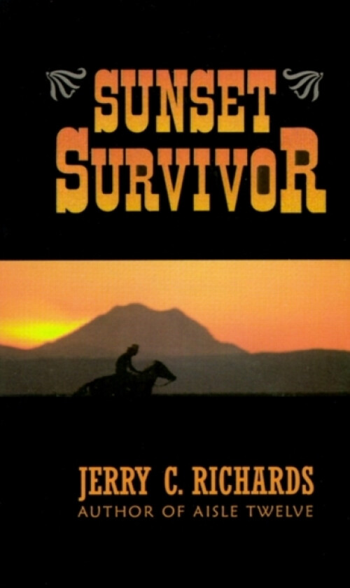 Sunset Survivor av Jerry C. Richards (Paperback)