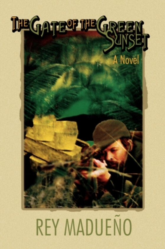 The Gate of the Green Sunset av Rey Madueo (Paperback)