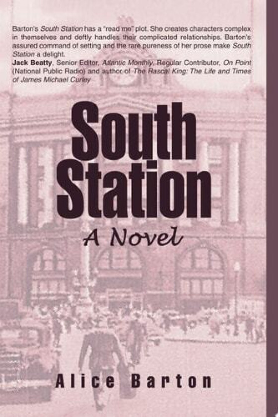 South Station: A Novel av Alice Barton (Paperback)