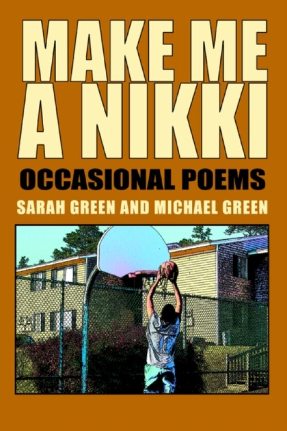 Make Me A Nikki av Michael Green, Sarah Green (Paperback)
