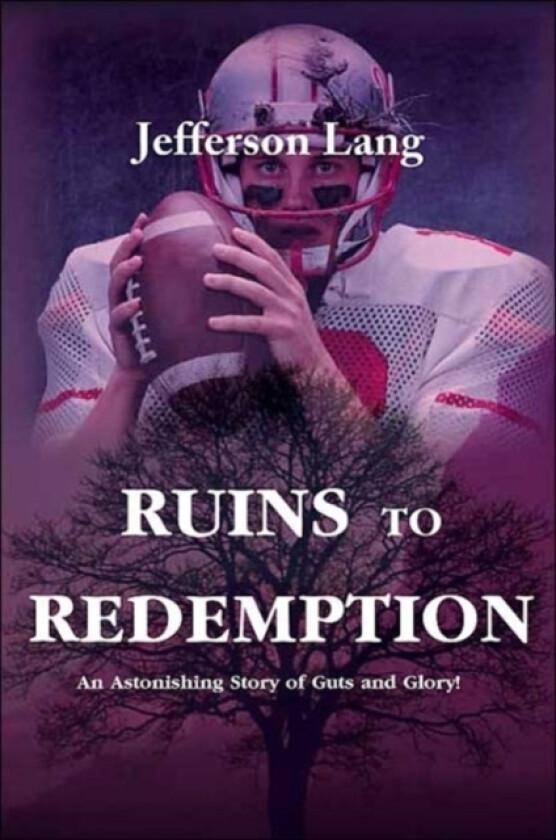 Ruins to Redemption av Jefferson Lang (Paperback)