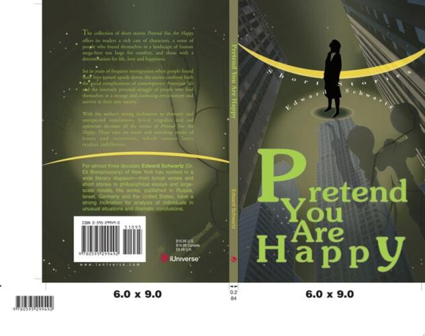 PRETEND YOU ARE HAPPY: Short stories av Ilia Besprozvany (Paperback)