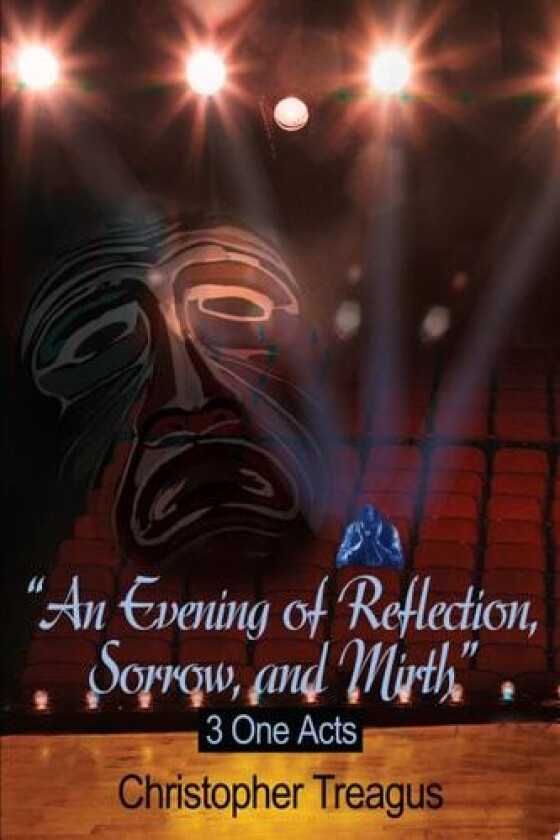 Evening of Reflection, Sorrow, and Mirth av Christopher Treagus (Paperback)