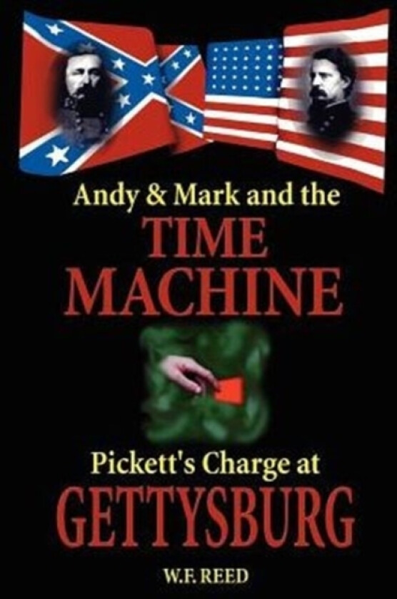 Andy & Mark and the Time Machine av W F Reed (Paperback)