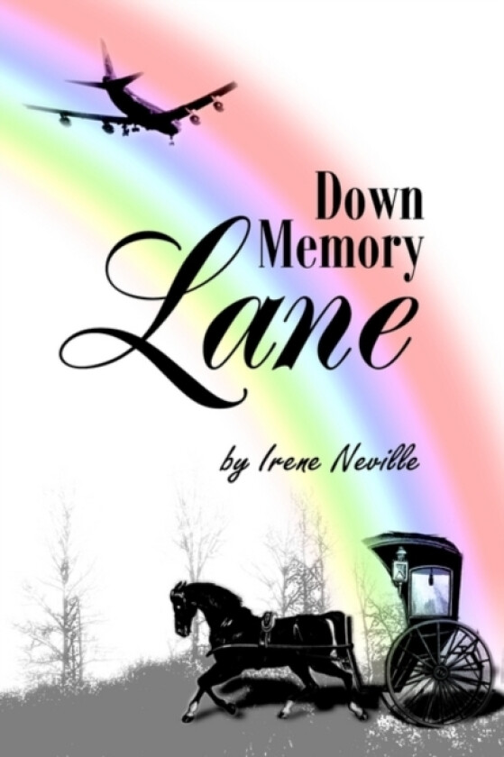 Down Memory Lane av Irene Neville (Paperback)