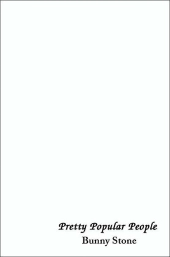 Pretty Popular People av Bunny Stone (Paperback)