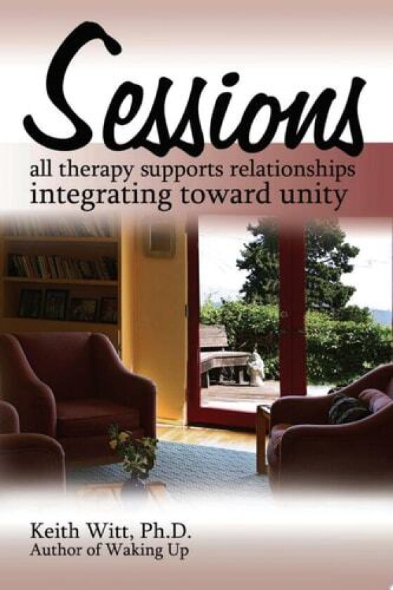Sessions av Keith PH D Witt (Paperback)