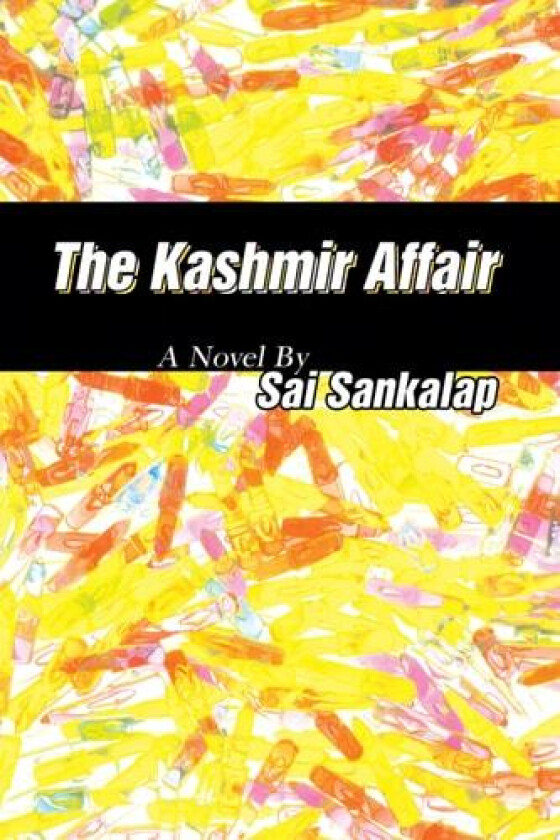The Kashmir Affair av Sai Sankalap (Paperback)