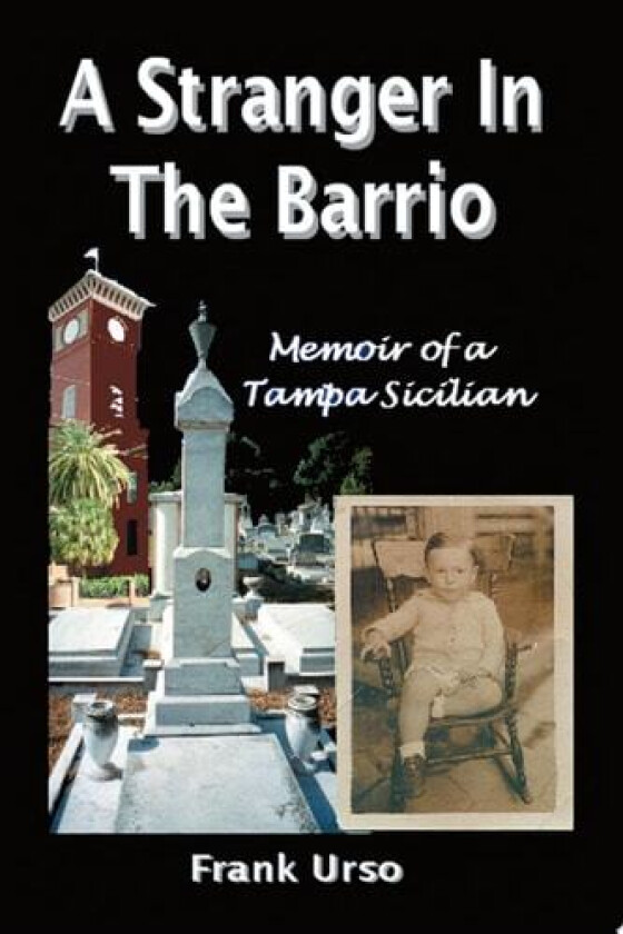 A Stranger in the Barrio av Frank Urso (Paperback)