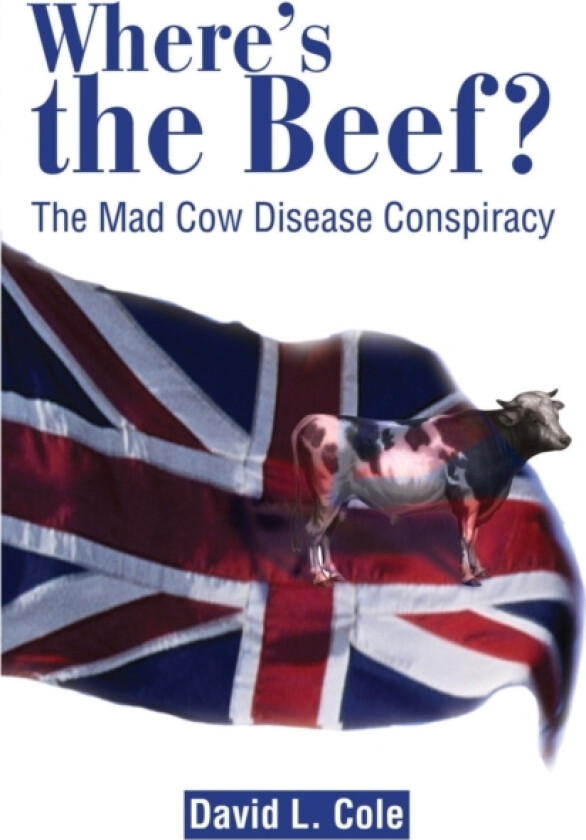 Where's the Beef? av David Lamar Cole (Paperback)