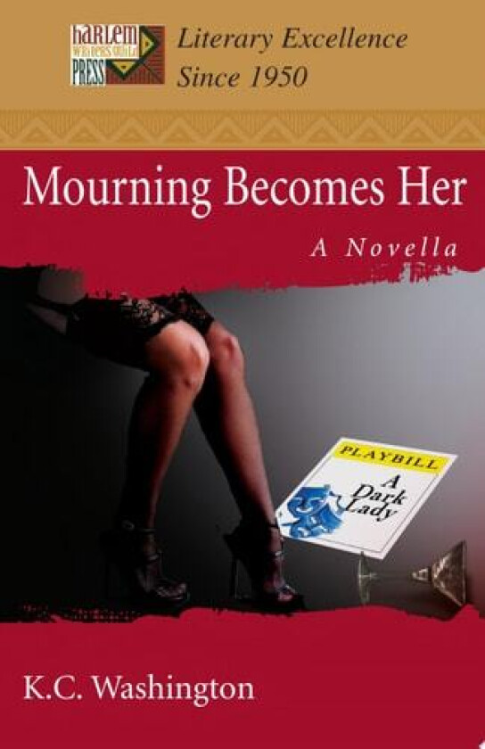 Mourning Becomes Her av K C Washington (Paperback)