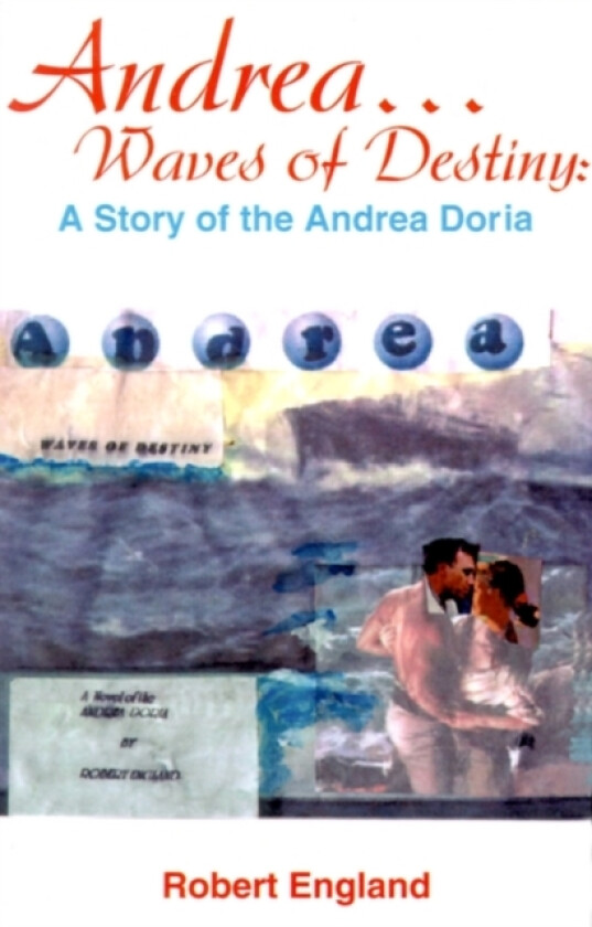 Andrea...Waves of Destiny av Robert England (Paperback)