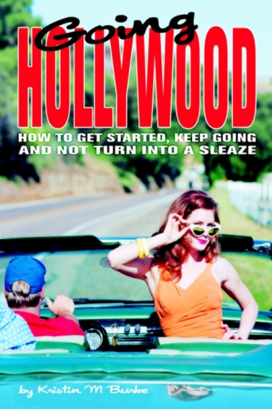 Going Hollywood av Kristin M Burke (Paperback)