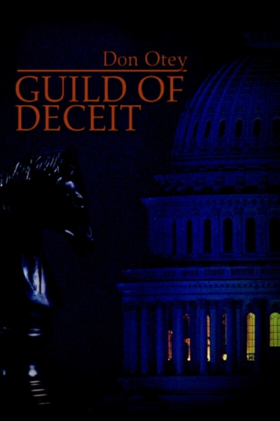 Guild Of Deceit av Don Otey (Paperback)