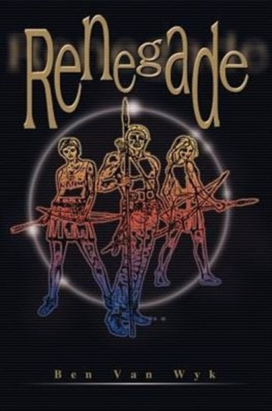 Renegade av Ben Van Wyk (Paperback)