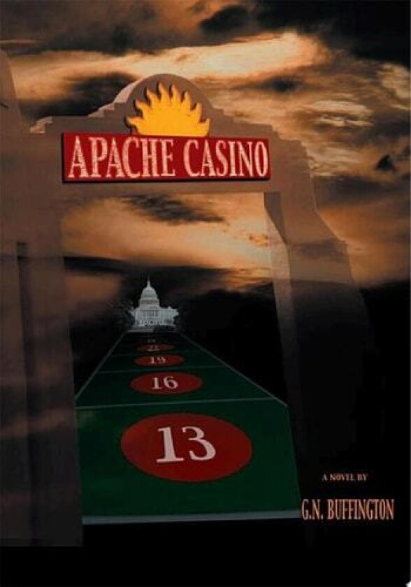 Apache Casino av G N Buffington (Paperback)