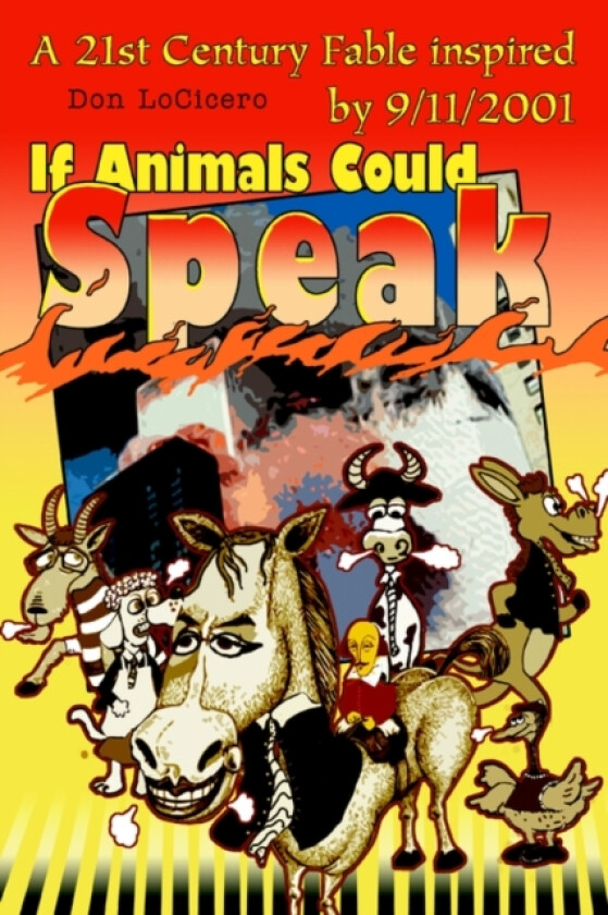If Animals Could Speak av Don Locicero (Paperback)