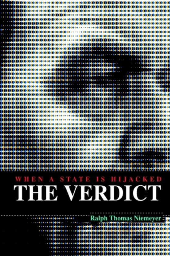 The Verdict av Ralph Thomas Niemeyer (Paperback)
