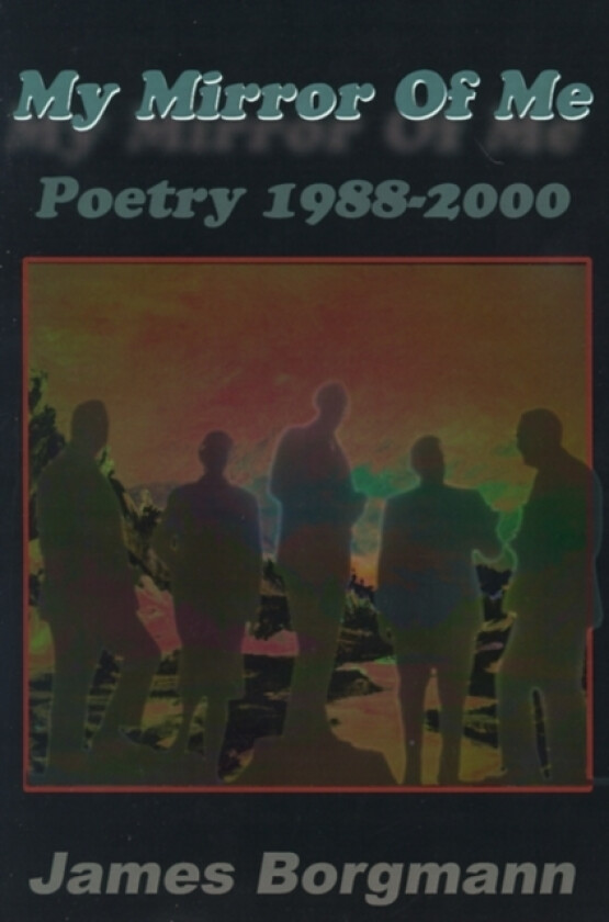 My Mirror of Me av James Borgmann (Paperback)